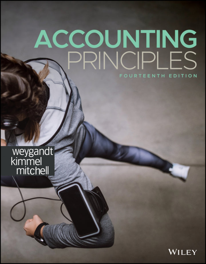 Accounting Principles 14th Edition by Jerry J. Weygandt