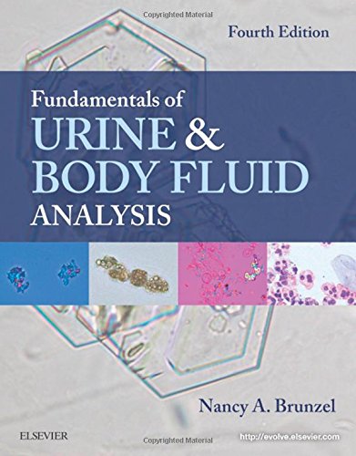 Fundamentals of Urine and Body Fluid Analysis 4th Edition