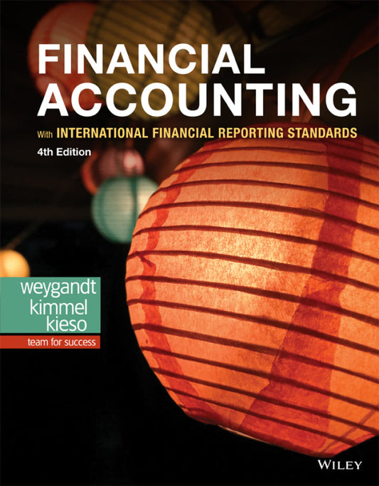 Financial Accounting with International Financial Reporting Standards 4th Edition