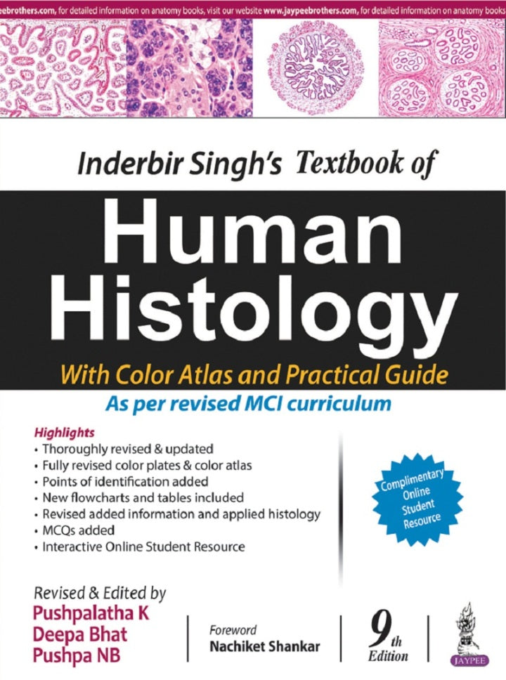 Inderbir Singh's Textbook of Human Histology with Colour Atlas and Practical Guide 9th Edition