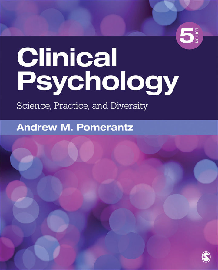 Clinical Psychology: Science, Practice, and Diversity 5th Edition