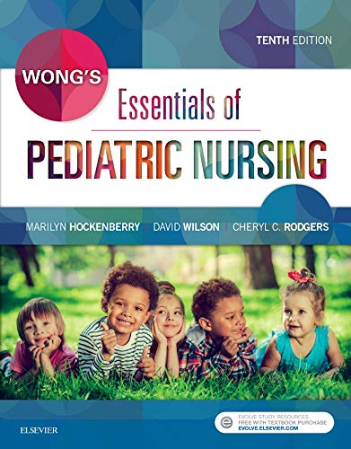 Wong's Essentials of Pediatric Nursing 10th Edition