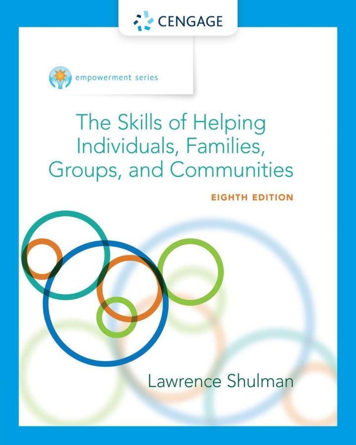 The Skills of Helping Individuals, Families, Groups, and Communities 8th Edition