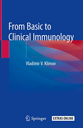 From Basic to Clinical Immunology 1st ed