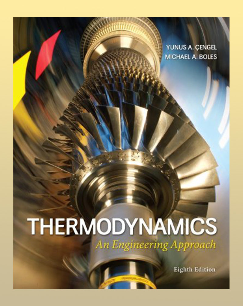 Thermodynamics: An Engineering Approach 8th Edition