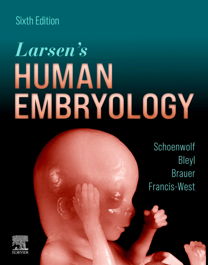 Larsen's Human Embryology 6th Edition