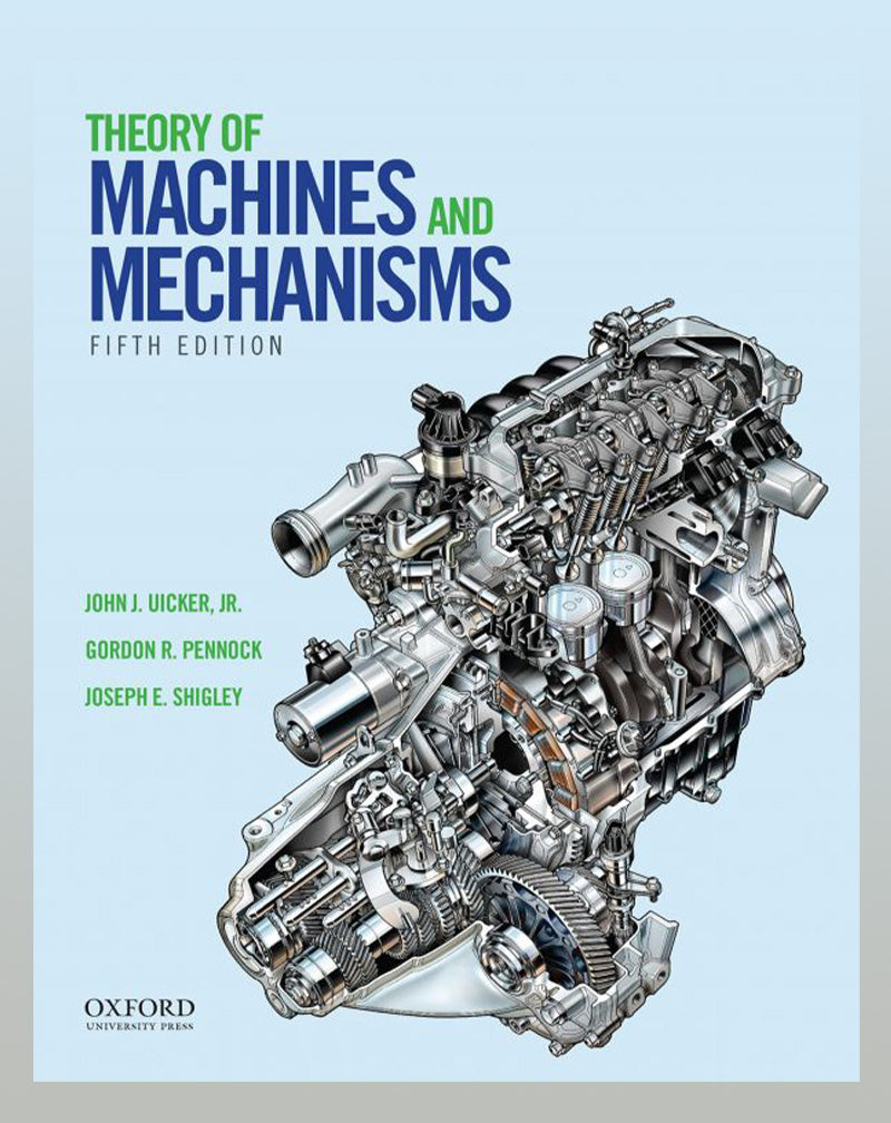 Theory of Machines and Mechanisms