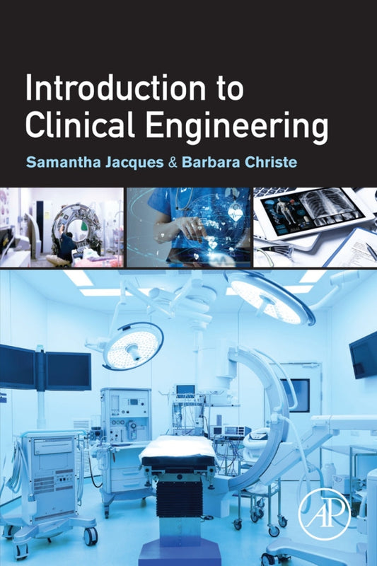 Introduction to Clinical Engineering 1st Edition