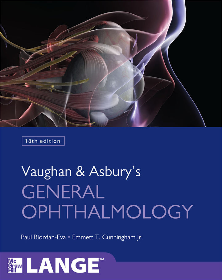 Vaughan & Asbury’s General  Ophthalmology 18 edition