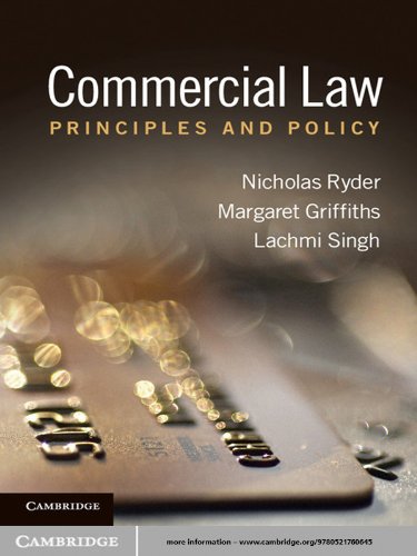 Commercial Law: Principles and Policy