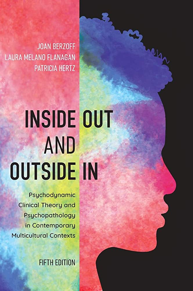 Psychodynamic Clinical Theory and Psychopathology in Contemporary Multicultural