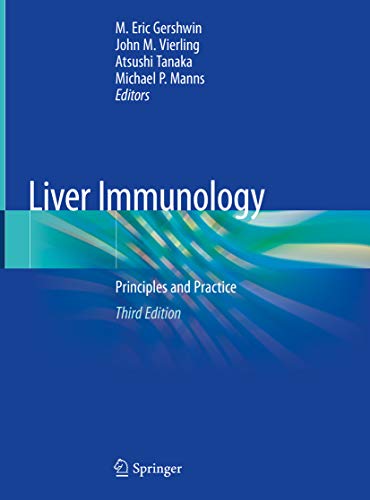 Liver Immunology: Principles and Practice 3rd Edition