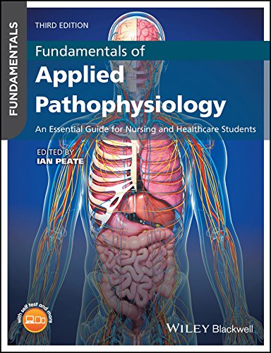 Fundamentals of Applied Pathophysiology: An Essential Guide for Nursing and Healthcare Students 3rd Edition