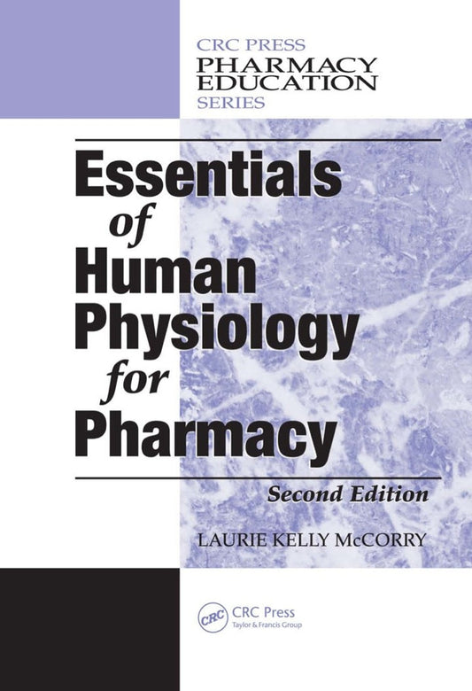 Essentials of Human Physiology for Pharmacy 2nd Edition