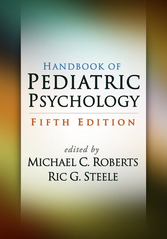 Handbook of Pediatric Psychology 5th Edition