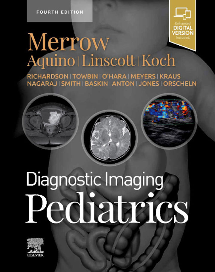 Diagnostic Imaging: Pediatrics 4th Edition