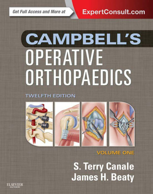  Campbell’s Operative Orthopaedics 4-Volume Set 12th Edition