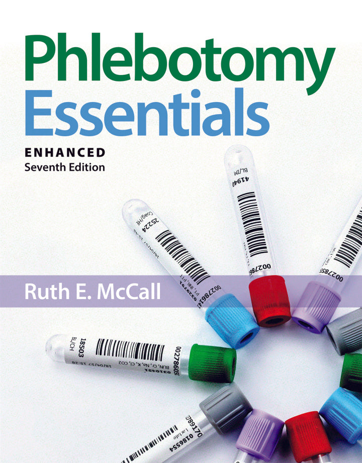 Phlebotomy Essentials, Enhanced Edition 7th Edition