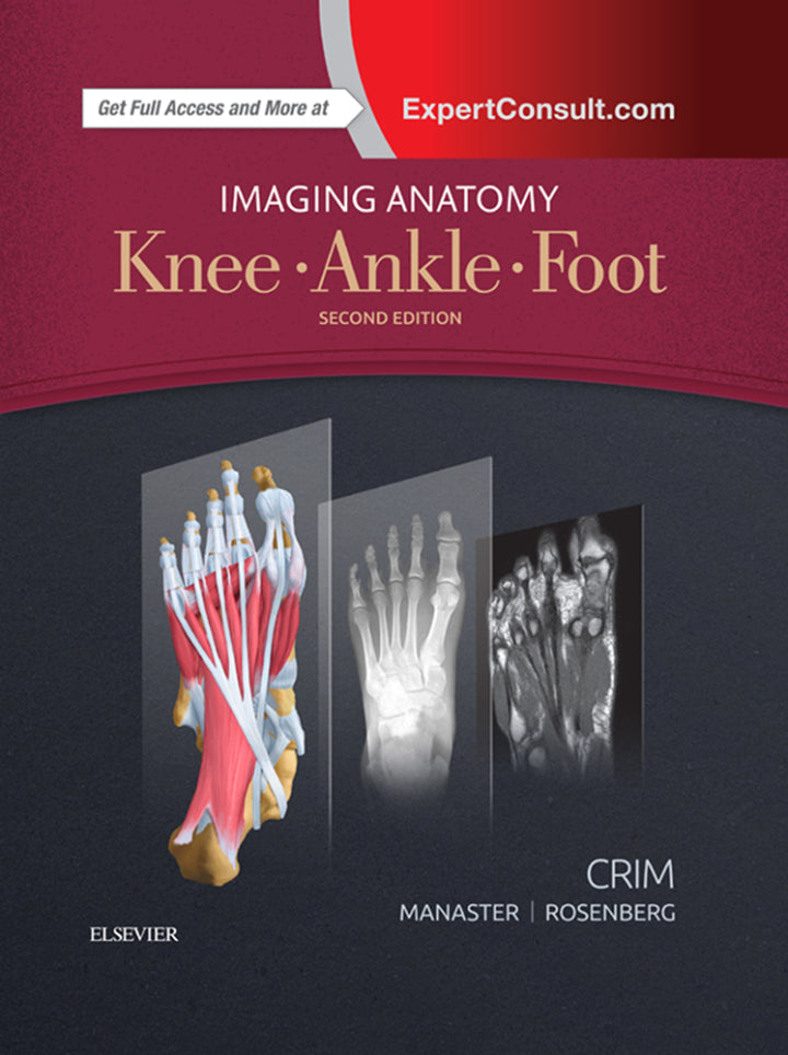 Imaging Anatomy: Knee, Ankle, Foot 2nd Edition