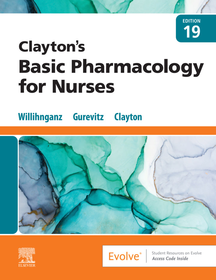 Clayton's Basic Pharmacology for Nurses 19th Edition