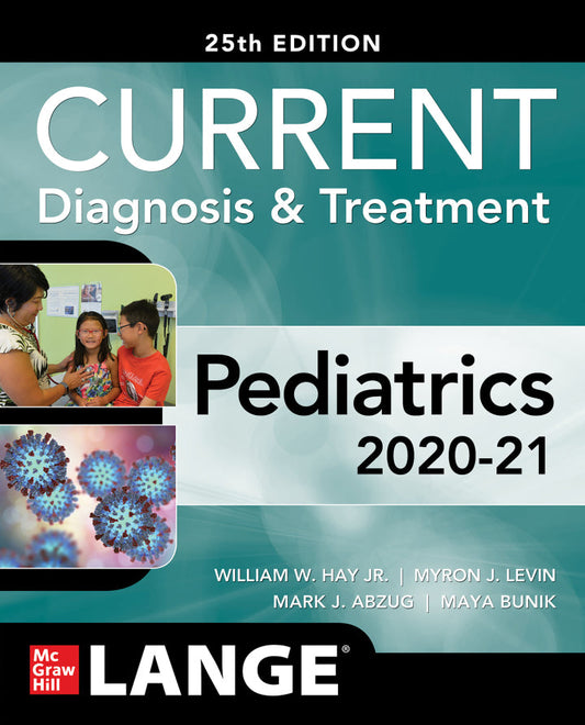 CURRENT Diagnosis and Treatment Pediatrics 25th Edition