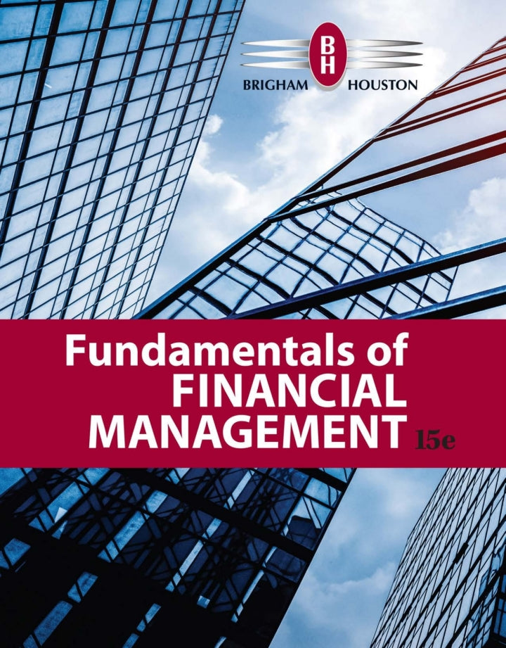 Fundamentals of Financial Management 15th