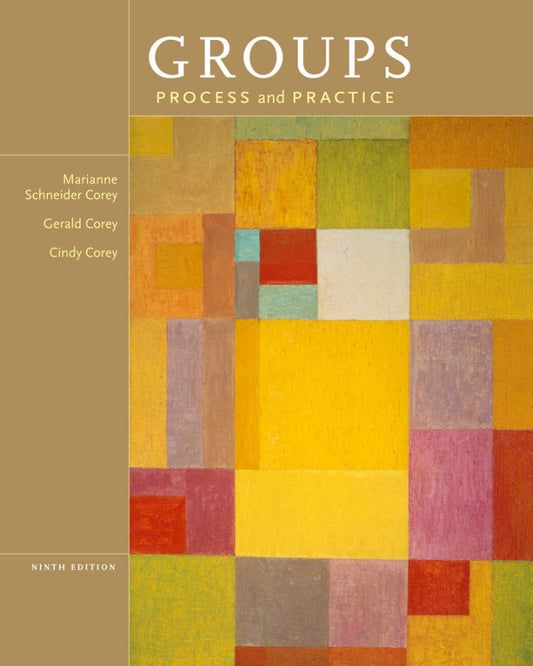 Groups: Process and Practice 9th Edition