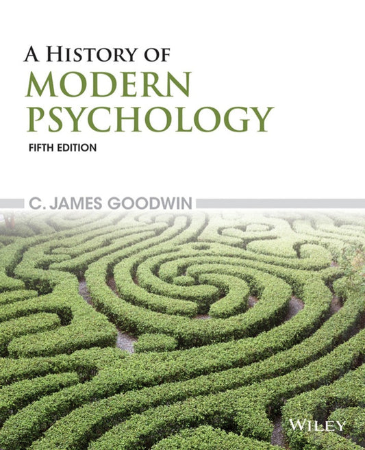 A History of Modern Psychology 5th Edition