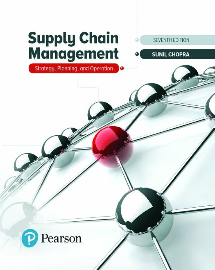 Supply Chain Management: Strategy, Planning, and Operation 7th Edition Strategy, Planning, and Operation