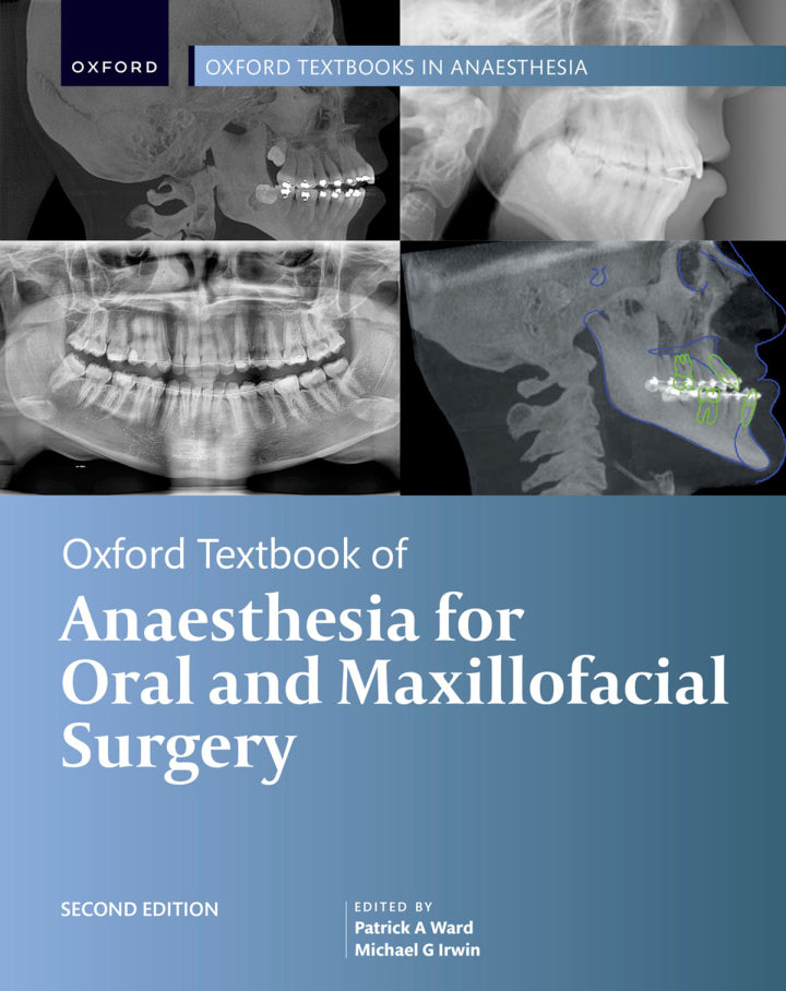 Oxford Textbook of Anaesthesia for Oral and Maxillofacial Surgery 2nd Edition