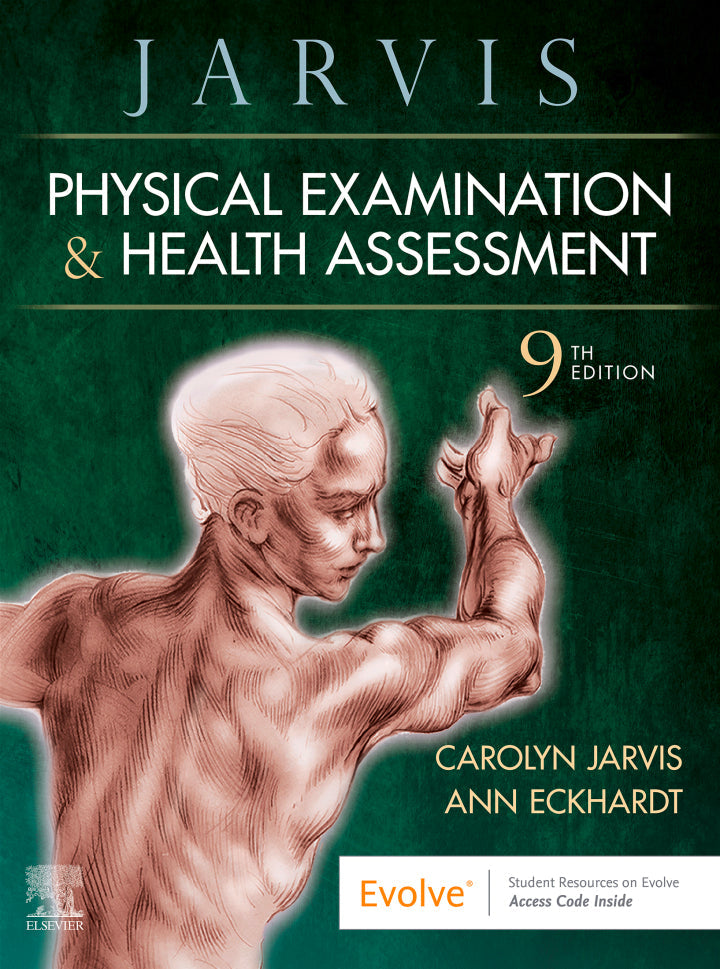 Physical Examination and Health Assessment 9th Edition