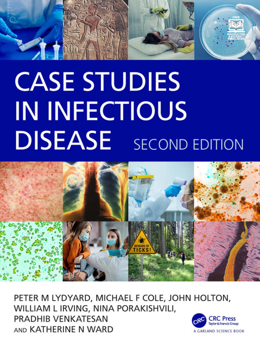 Case Studies in Infectious Disease 2nd Edition