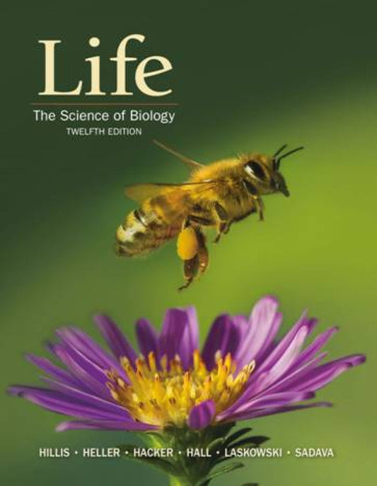 Life: The Science of Biology 12th Edition