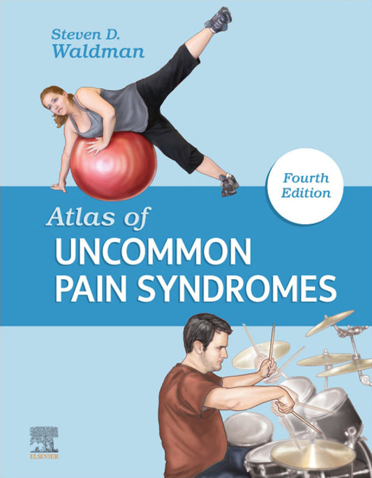 Atlas of Uncommon Pain Syndromes 4th Edition