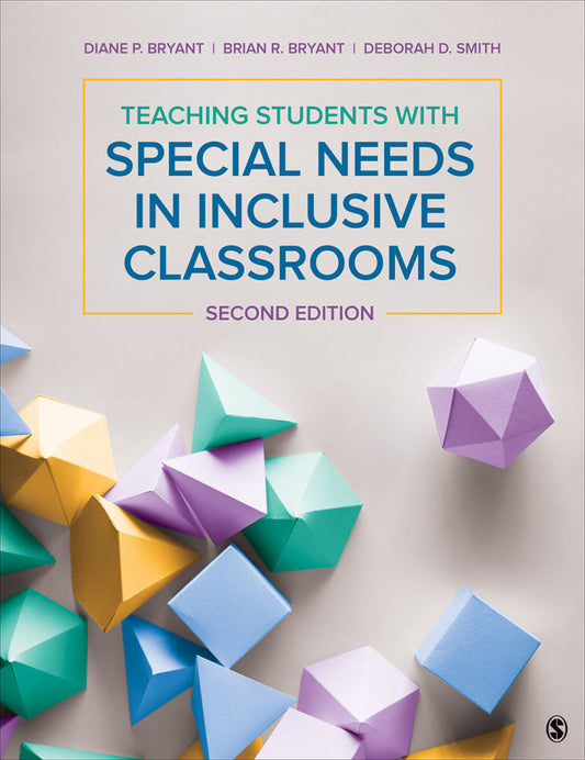 Teaching Students With Special Needs in Inclusive Classrooms - Interactive 2nd Edition