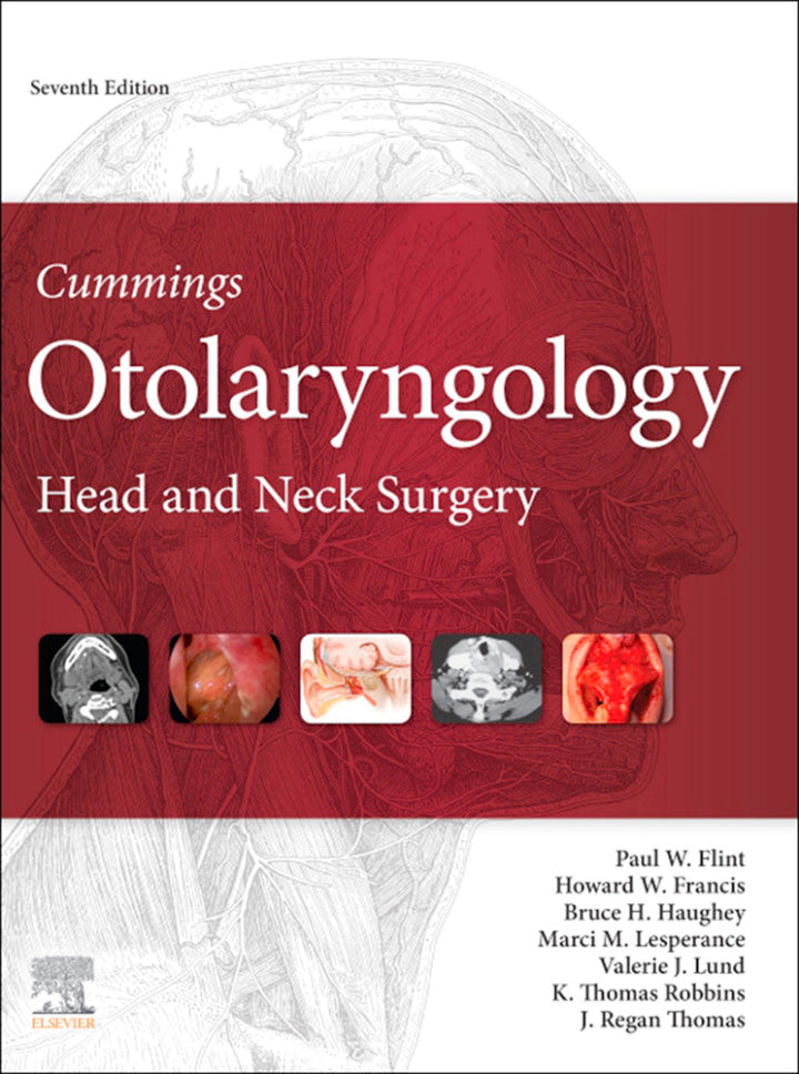 Cummings Otolaryngology: Head and Neck Surgery, 3-Volume Set 7th Edition