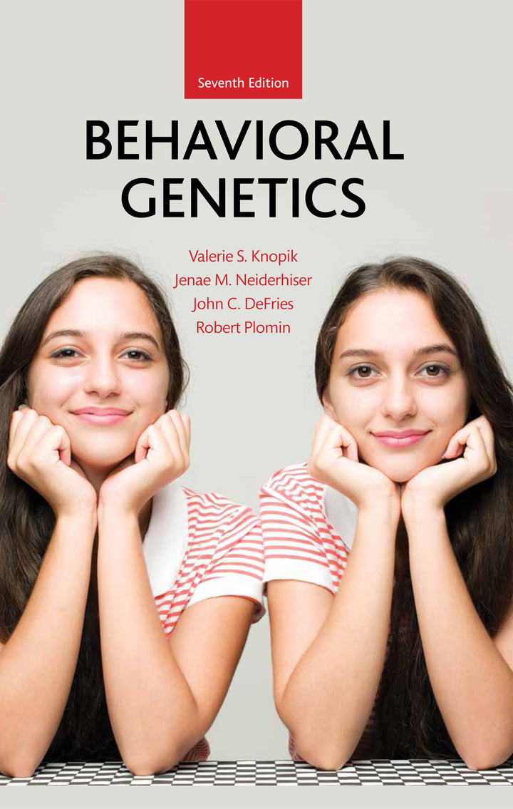 Behavioral Genetics 7th Edition