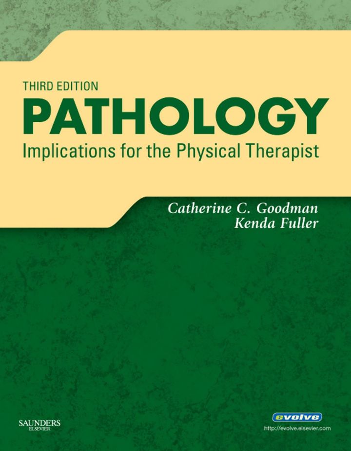 Pathology: Implications for the Physical Therapist 3rd Edition