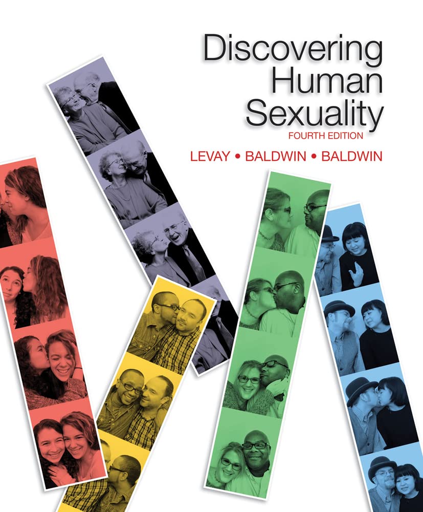 Discovering Human Sexuality, Fourth Edition 4th Edition