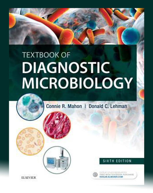 Textbook of Diagnostic Microbiology 6th Edition