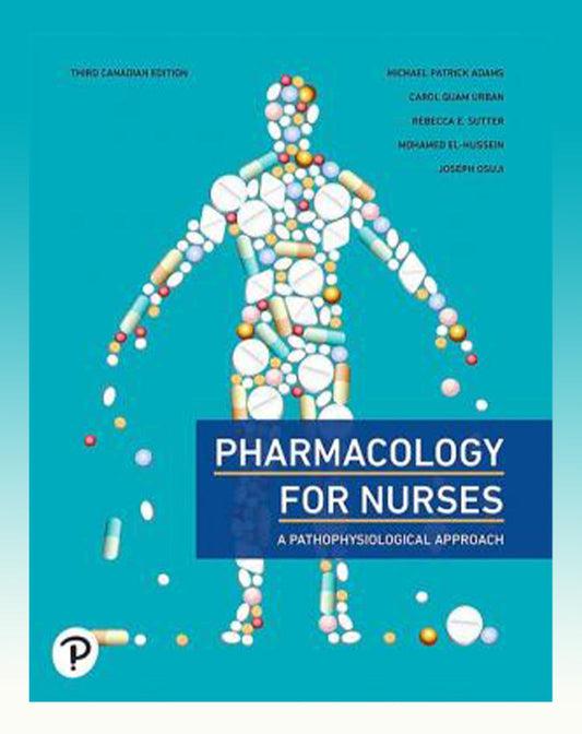 Pharmacology for Nurses Third Canadian Edition