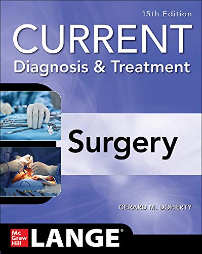 Current Diagnosis and Treatment Surgery, 15th Edition Gerard Doherty