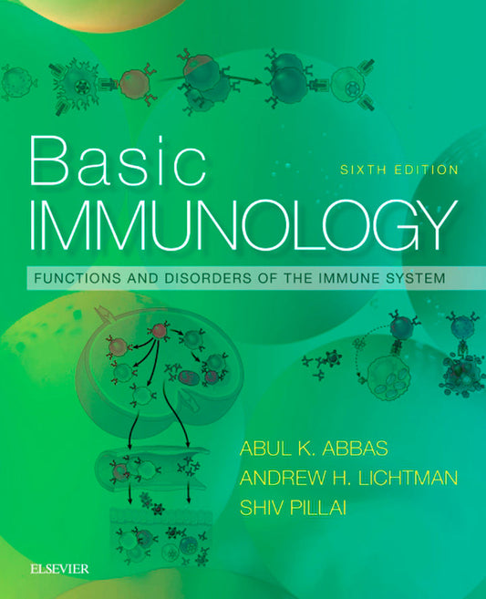 Basic Immunology: Functions and Disorders 6th Edition