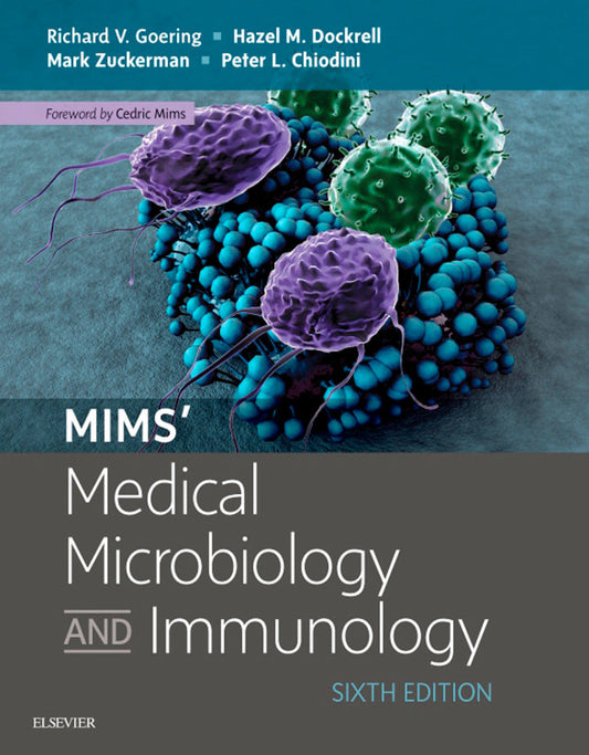 Mims' Medical Microbiology and Immunology: With STUDENT CONSULT  6th Edition