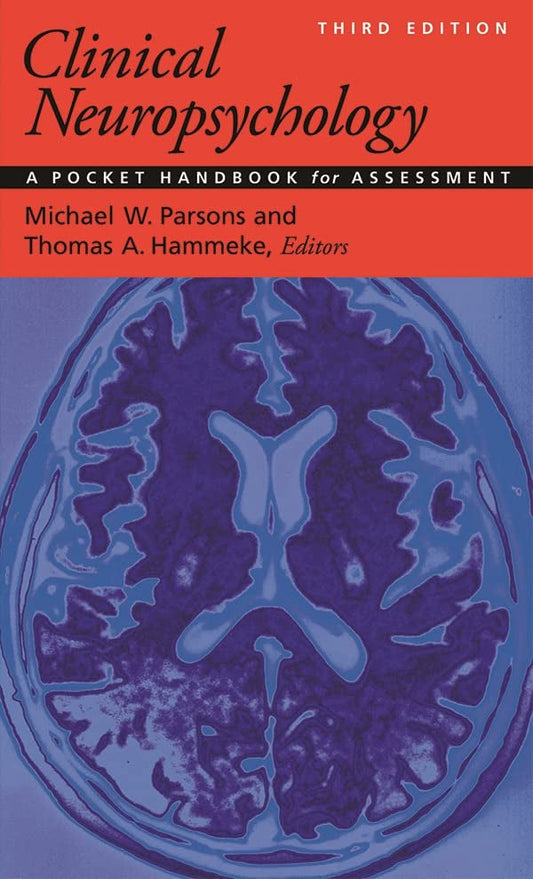 Clinical Neuropsychology: A Pocket Handbook for Assessment 3rd Edition