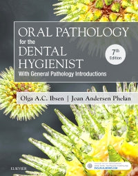 Oral Pathology for the Dental Hygienist, 7e 7th Edition