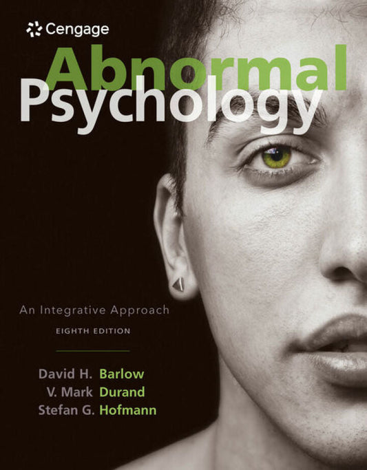 Abnormal Psychology: An Integrative Approach 8th Edition by David H. Barlow