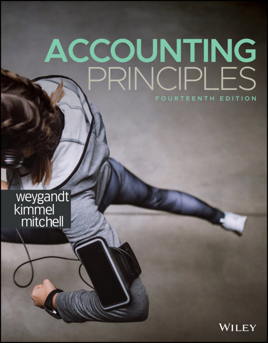 Accounting Principles 14th Edition by Jerry J. Weygandt